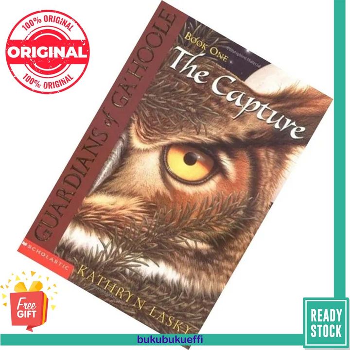 The Capture (Guardians of Ga'Hoole #1) by Kathryn Lasky 9780439405577