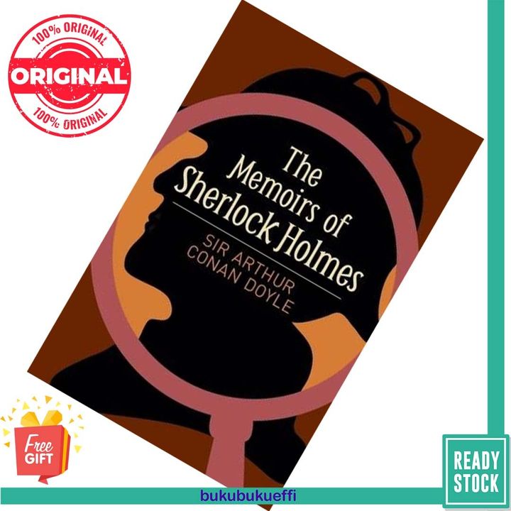 The Memoirs of Sherlock Holmes (Sherlock Holmes #4) by Arthur Conan Doyle 9781785996115