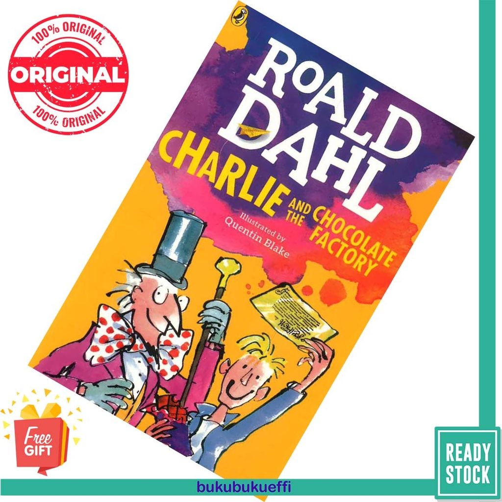 Charlie and the Chocolate Factory (Charlie Bucket #1) by Roald Dahl, Quentin Blake (Illustrator) 9780141371351