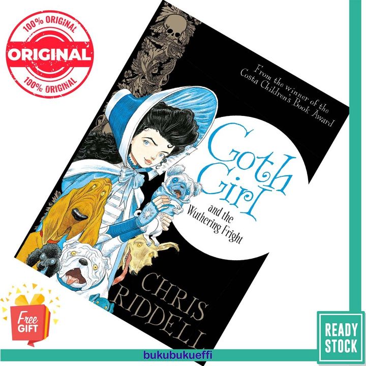 Goth Girl and the Wuthering Fright (Goth Girl #3) by Chris Riddell [HARDCOVER] 9781447277897