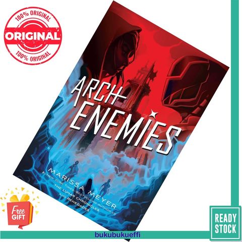 Archenemies (Renegades #2) by Marissa Meyer 9781250078377