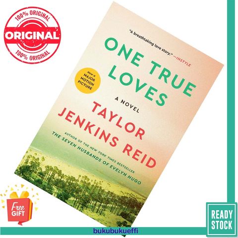 One True Loves by Taylor Jenkins Reid 9781476776903
