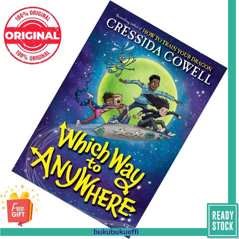 Which Way to Anywhere (Which Way to Anywhere #1) by Cressida Cowell [HARDCOVER] 9780316536394