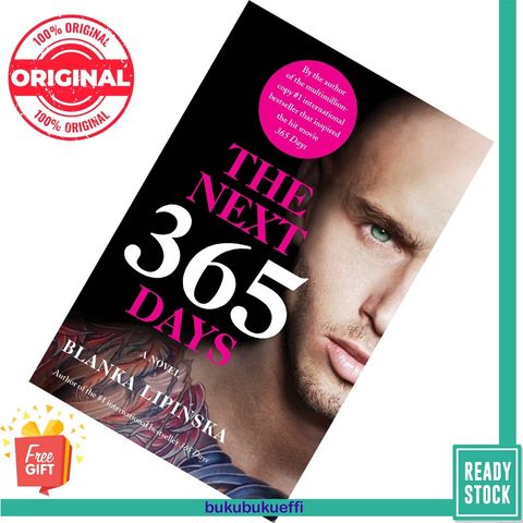 The Next 365 Days (365 dni #3) by Blanka Lipińska 9781668005316