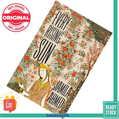 Every Rising Sun by Jamila Ahmed [HARDCOVER] 9781250887078