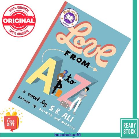 Love from A to Z (Love From A to Z #1) by S.K. Ali 9781534442733