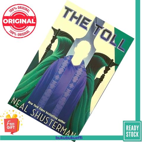 The Toll (Arc of a Scythe #3) by Neal Shusterman 9781529514544