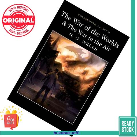 The War of the Worlds  The War in the Air by H.G. Wells 9781840227420