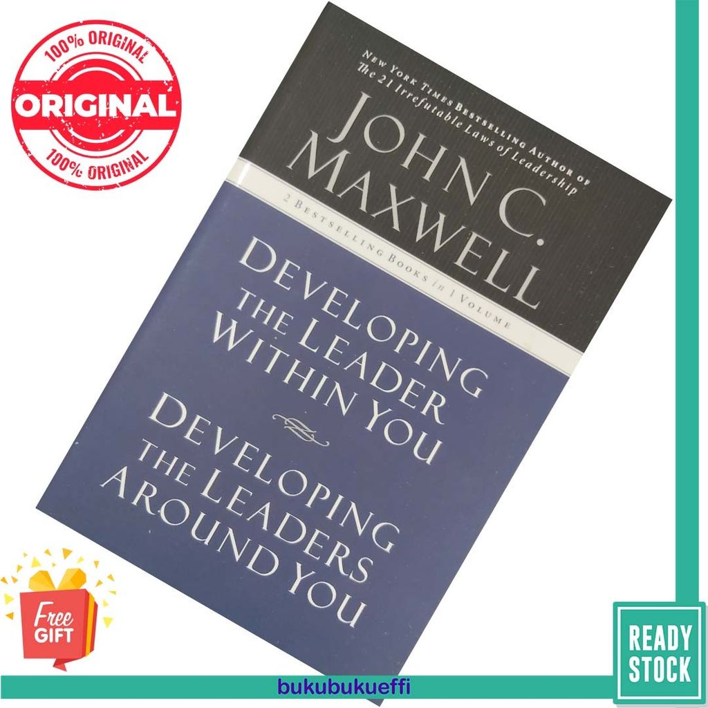 Developing the Leader Within You  Developing the Leaders Around You (2 in 1) by John C. Maxwell 9781400280575