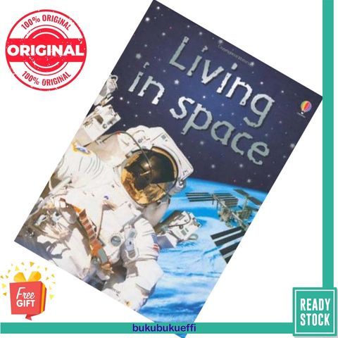 Living In Space (Usborne Beginners) by K. Daynes [HARDCOVER] 9780746074497