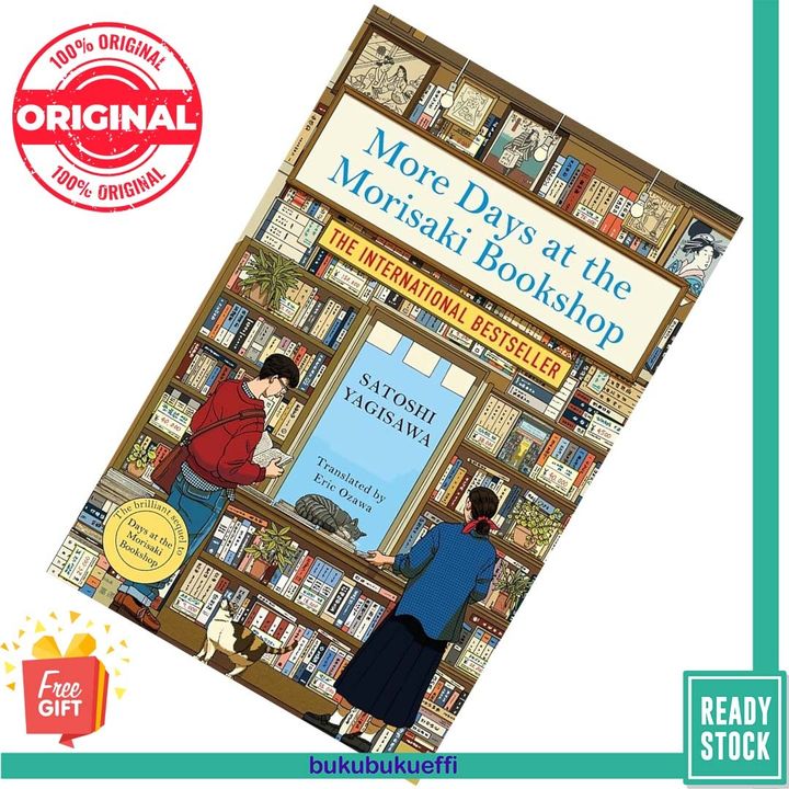 More Days at the Morisaki Bookshop (Days At The Morisaki Bookshop #2) by Satoshi Yagisawa ,  Eric Ozawa  (Translator) 9781786584328