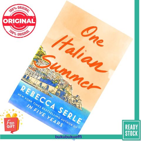 One Italian Summer by Rebecca Serle [HARDCOVER] 9781982166793