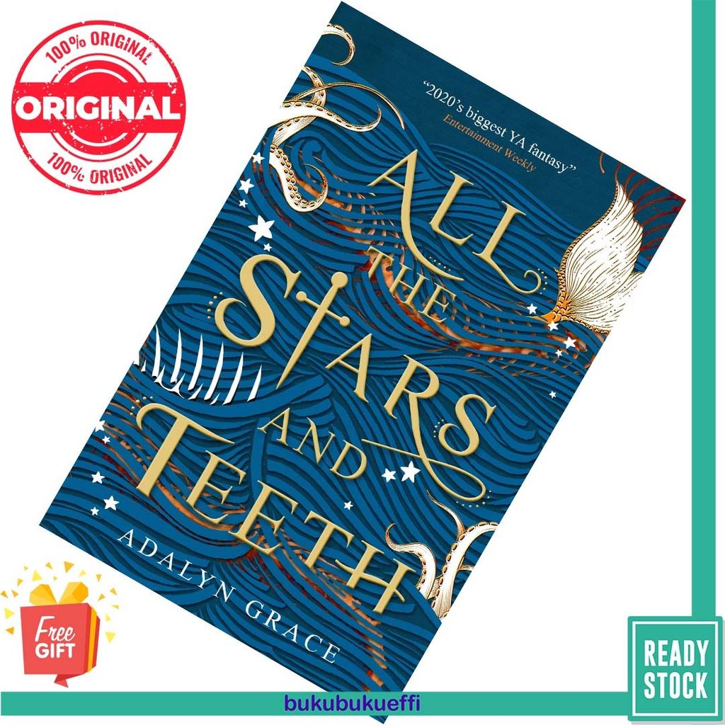 All the Stars and Teeth (All the Stars and Teeth #1) by Adalyn Grace 9781789094060