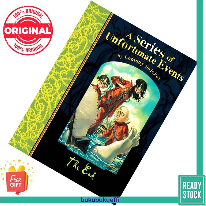 The End (A Series of Unfortunate Events #13) by Lemony Snicket 9781405266185