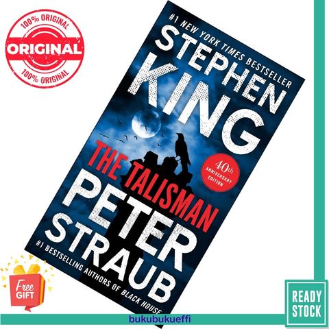 The Talisman (The Talisman #1) by Stephen King , Peter Straub 9781668035061