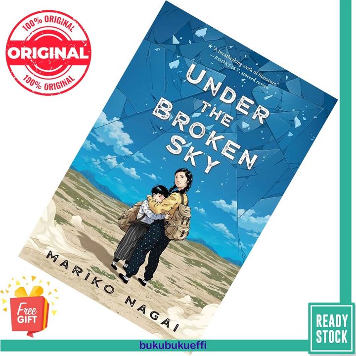 Under the Broken Sky by Mariko Nagai 9781250754745