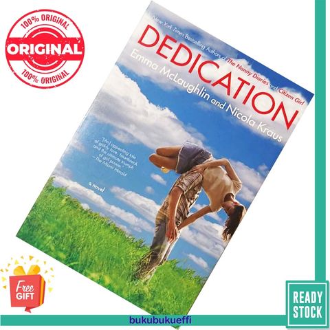 Dedication by Emma McLaughlin, Nicola Kraus 9781416540144