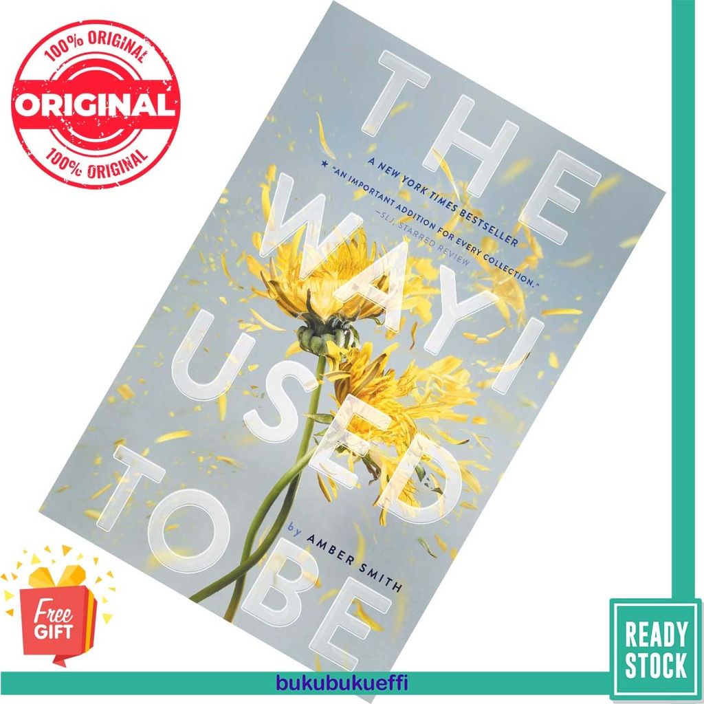 The Way I Used to Be by Amber Smith 9781481449366