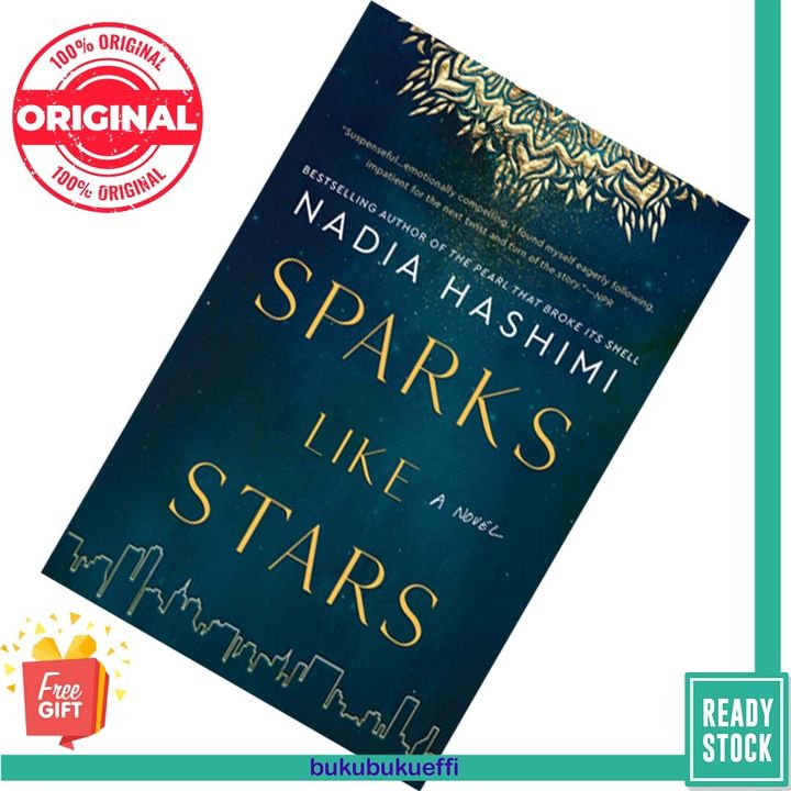 Sparks Like Stars by Nadia Hashimi 9780063008298
