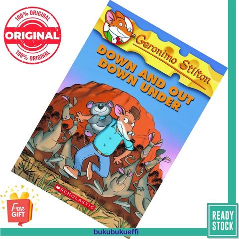 Down And Out Down Under (Geronimo Stilton #290 by Geronimo Stilton, Silvia Bigolin (Ill.) 9780439841207