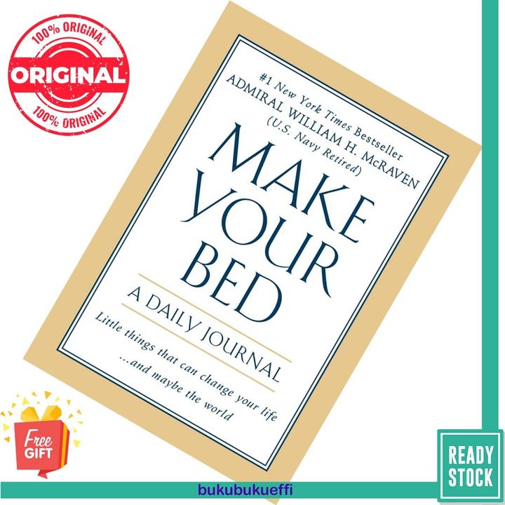 Make Your Bed A Daily Journal by William H. McRaven 9781538751770
