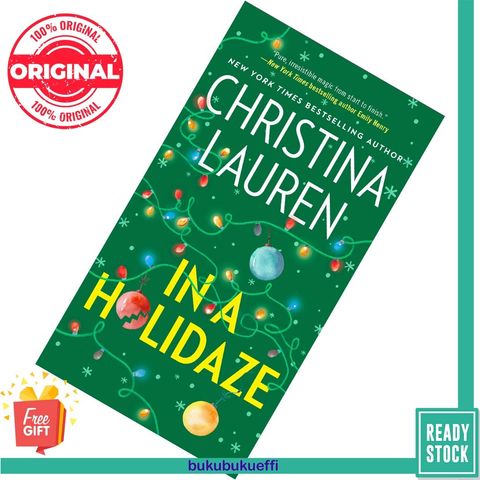 In a Holidaze by Christina Lauren 9781668026601