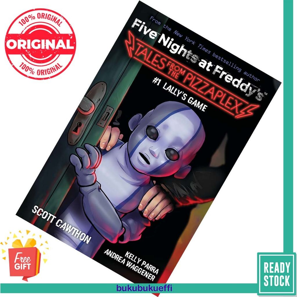 Lally's Game (Tales from the Pizzaplex, #1) by Scott Cawthon , Kelly Parra , Andrea Waggener 9781338827309