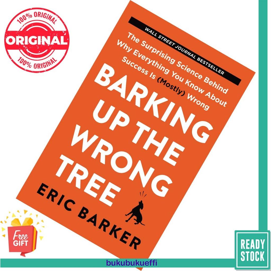 Barking Up the Wrong Tree by Eric Barker 9780062872630