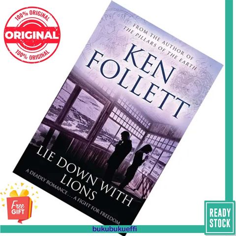 Lie Down With Lions by Ken Follett 9781447237471