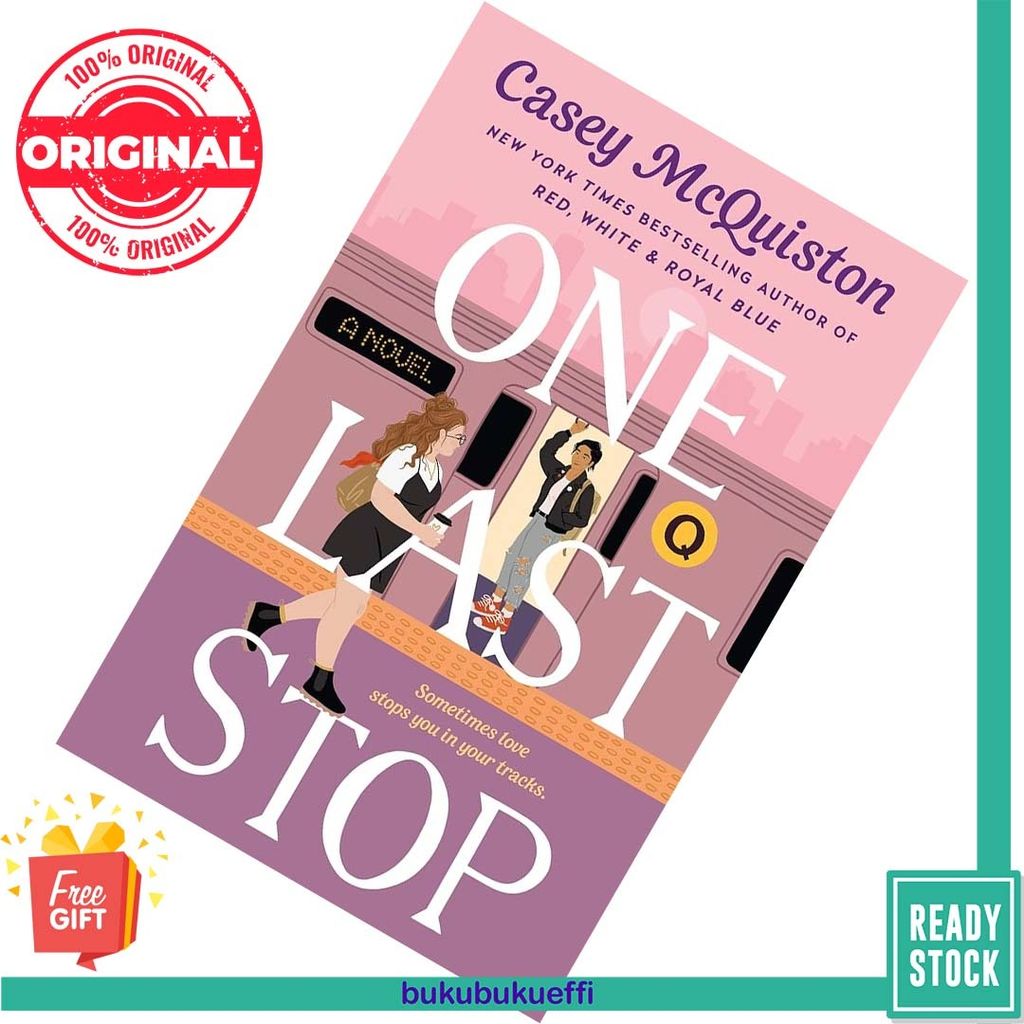 One Last Stop by Casey McQuiston 9781250244499