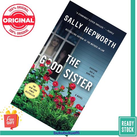 The Good Sister by Sally Hepworth 9781250875167