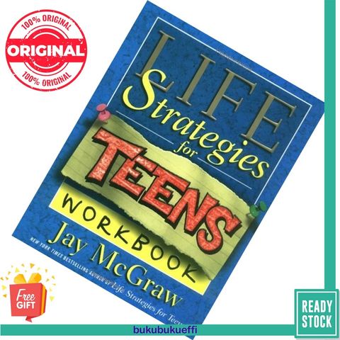 Life Strategies for Teens Workbook by Jay McGraw 9780743224703
