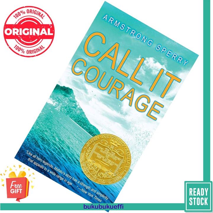 Call It Courage by Armstrong Sperry 9781416953685