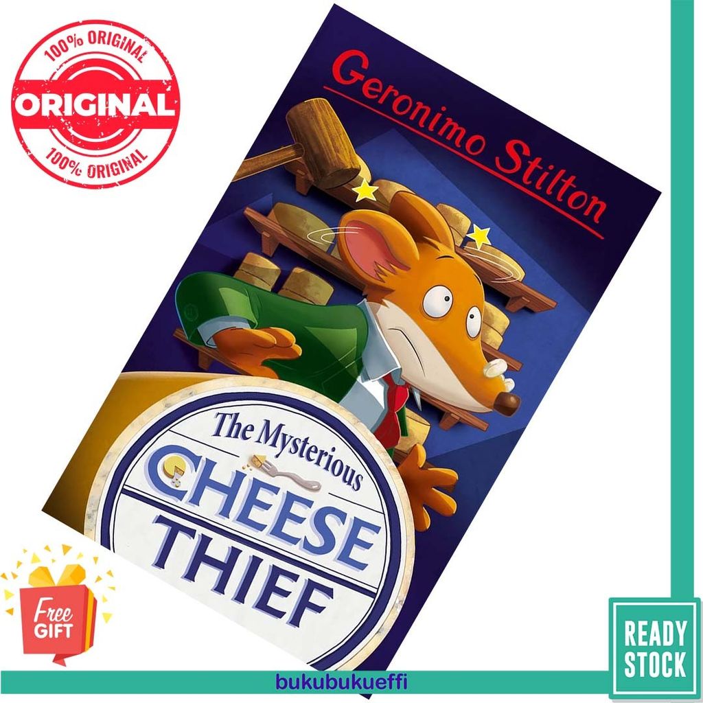 The Mysterious Cheese Thief (Geronimo Stilton #31) by Geronimo Stilton 9781782269434