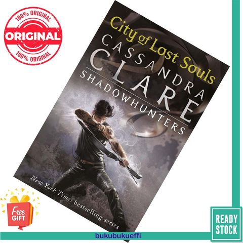 City of Lost Souls (The Mortal Instruments #5) by Cassandra Clare 9781406337600