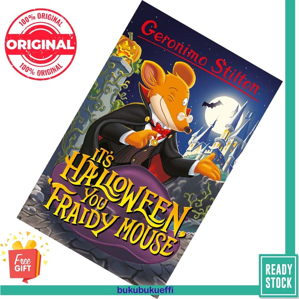 It's Halloween, You 'Fraidy Mouse (Geronimo Stilton #11) by Geronimo Stilton 9781782269427