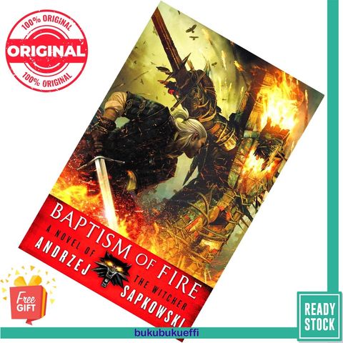 Baptism of Fire (The Witcher #3) by Andrzej Sapkowski , David French (Translator) 9780316219181