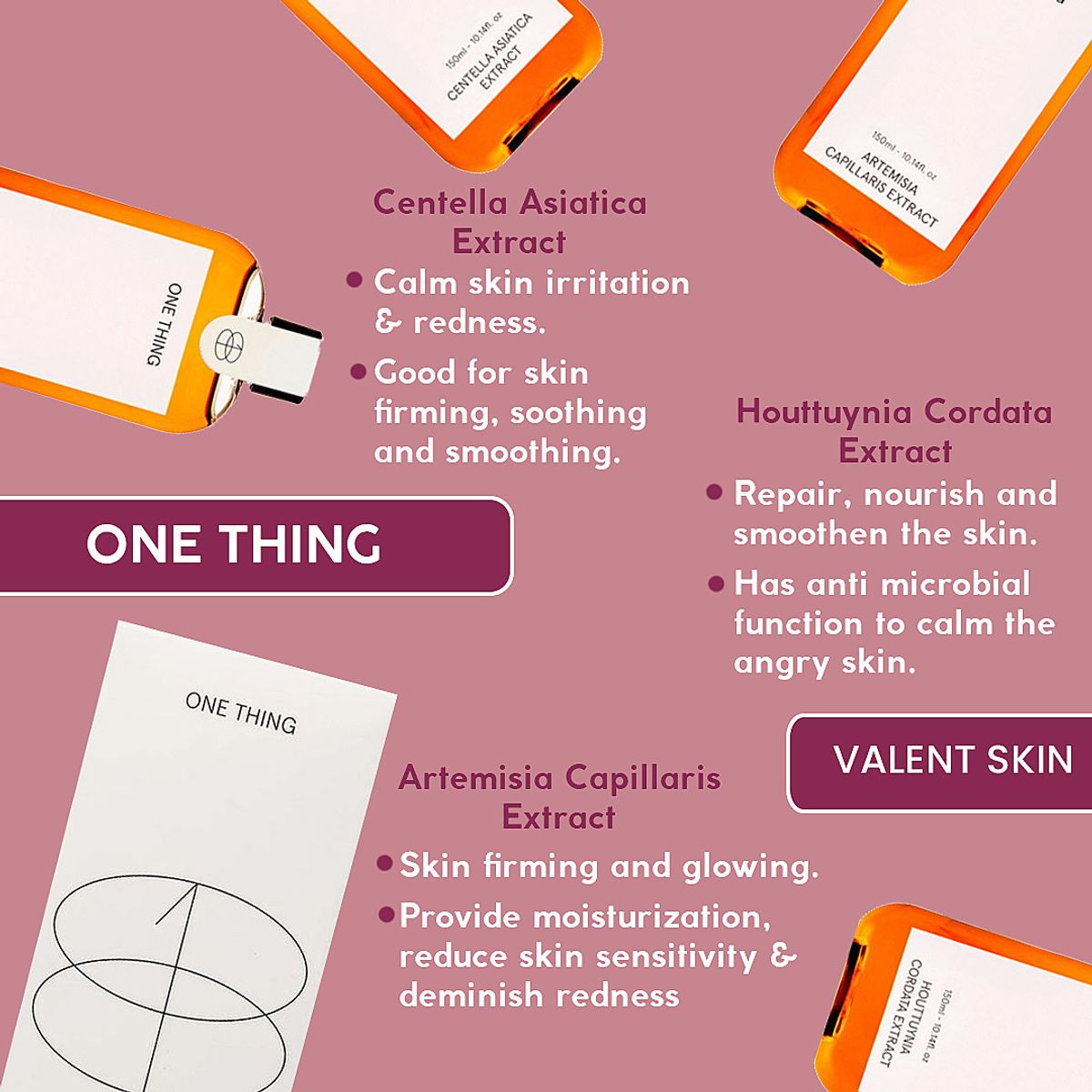 Welcome One Thing to Valent Skin
