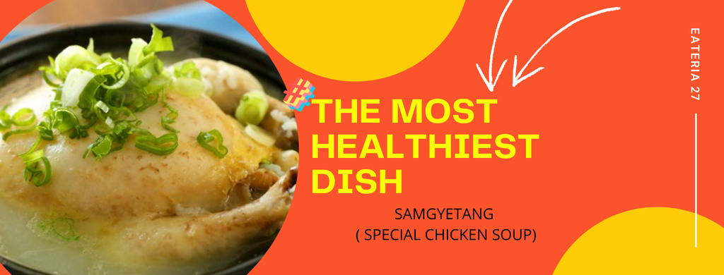 The most healthiest Korean dish "Samgyetang" and Learn how to cook it in simple steps