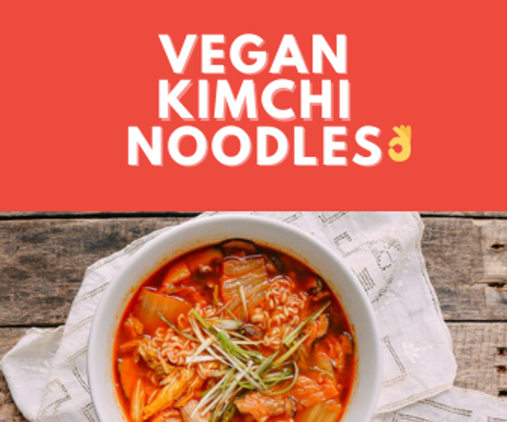Vegan Korean Kimchi Noodles in your kitchen