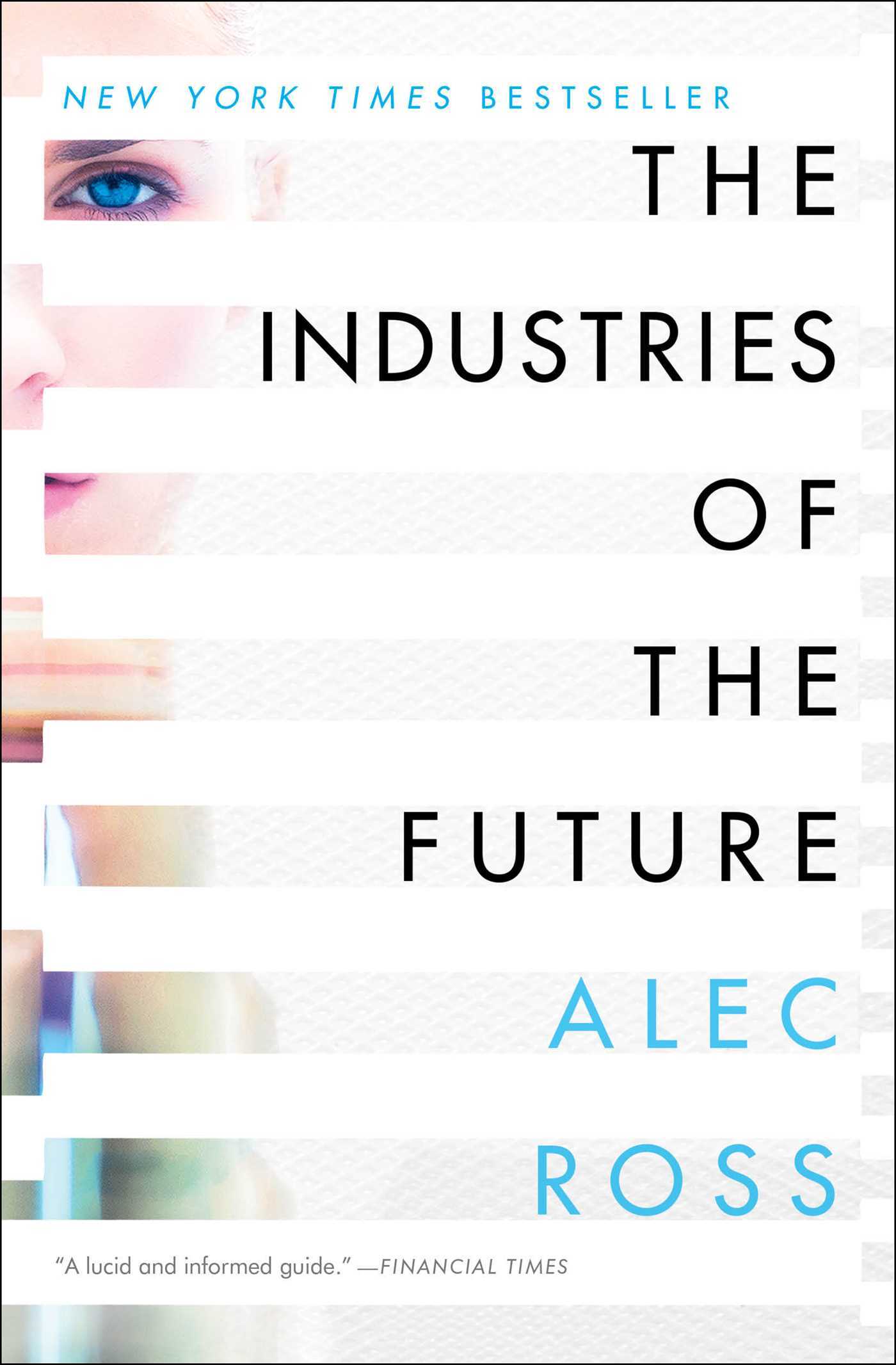 the-industries-of-the-future-9781476753669_hr