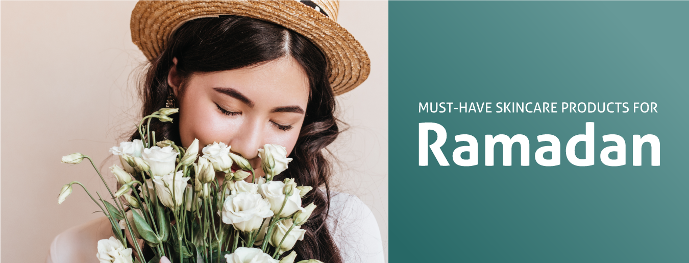 Must-have Skincare Products For Ramadan