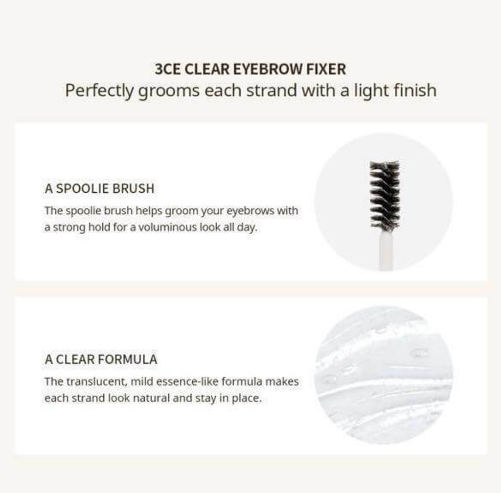 JuzBeauty_JuzBeautyMalaysia_JuzPretty_Authentic_Kbeauty_Malaysia_Skin_Care_Cosmetics_Jbeauty_Australia_Health_Care_3CE_Clear_Eyebrow_Fixer_ (3).jpg