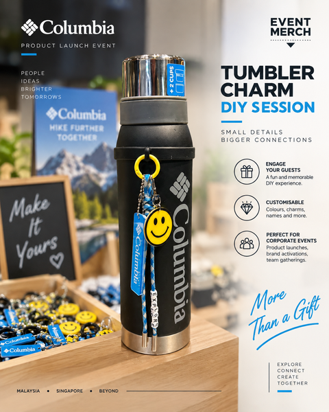 Columbia Product Launch Custom Tumbler Charm DIY Workshop Malaysia Singapore