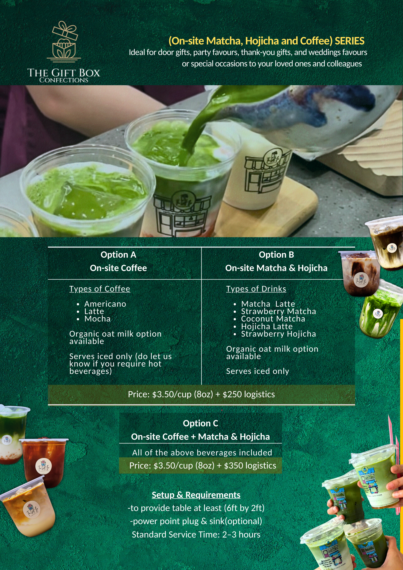   (On-site Matcha, Hojicha and Coffee) SERIES 
