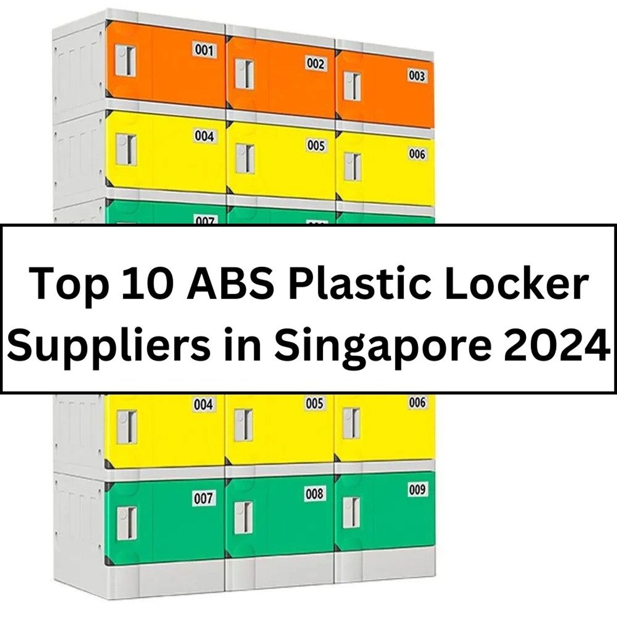 Top 10 ABS Plastic Locker Suppliers in Singapore 2024