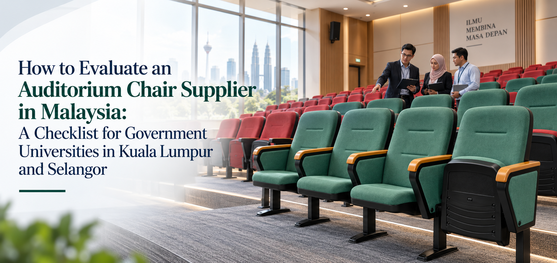 How to Evaluate an Auditorium Chair Supplier in Malaysia: A University Procurement Checklist