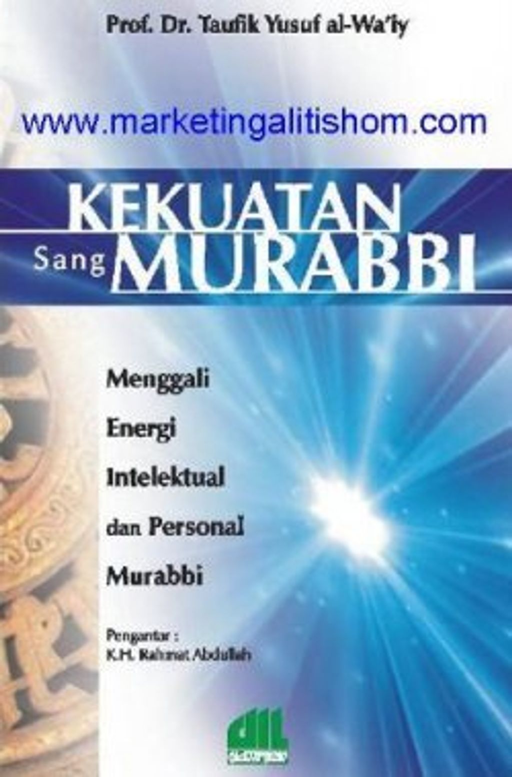 kekuatan sang murabbi.jpg