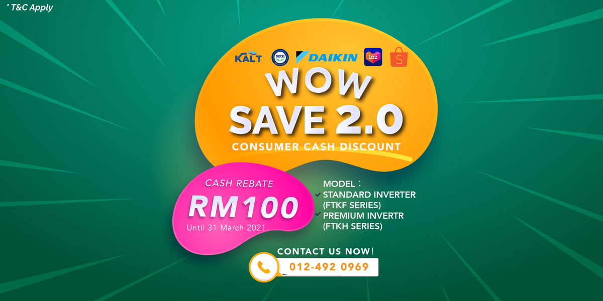 DAIKIN RM100 CASH DISCOUNT PROMOTION
