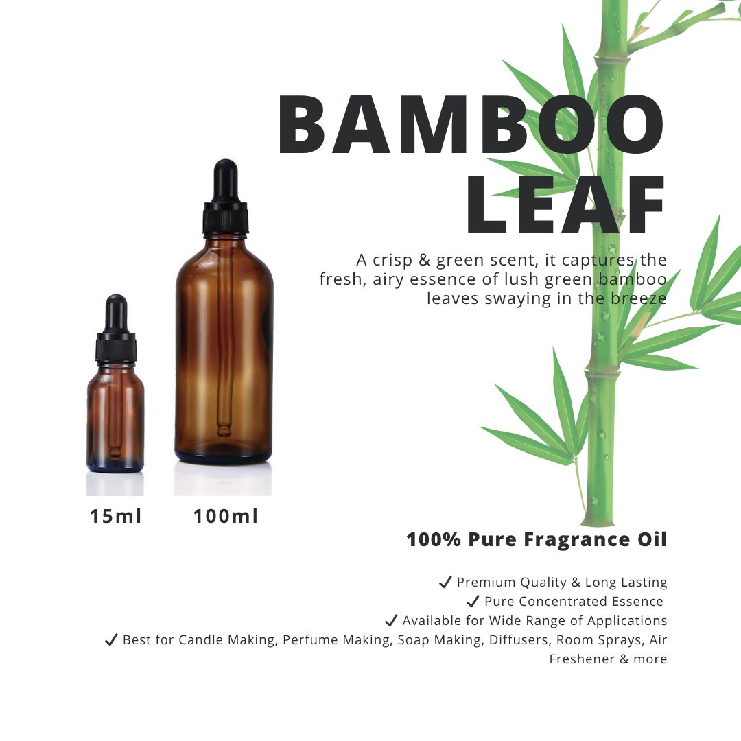 Bamboo Leaf _ 100% Pure Fragrance Oil
